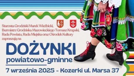DOŻYNKI powiatowo-gminne
